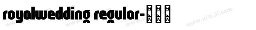 royalwedding regular字体转换